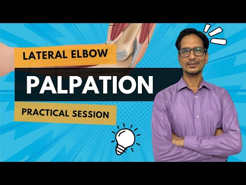 How To Palpation Of Lateral Elbow || Elbow Palpation: Lateral Landmarks