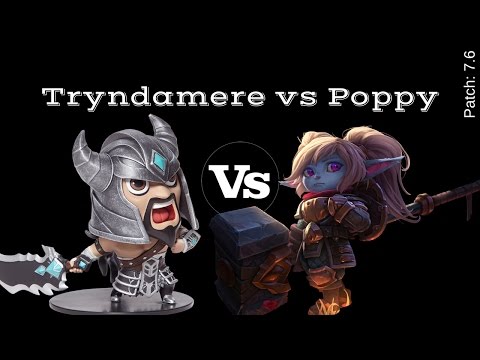 Tryndamere vs Poppy - For tshafez