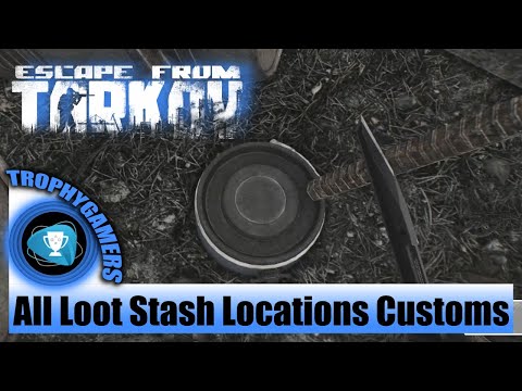 Escape From Tarkov Where and how to find all the Stash / Cach / Loot Locations in Customs Area