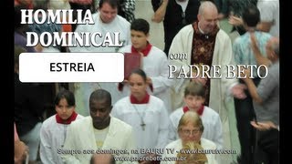 Homilia - Estreia amanhã às 10:30