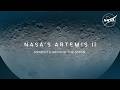 Artemis II: Moments Around the Moon