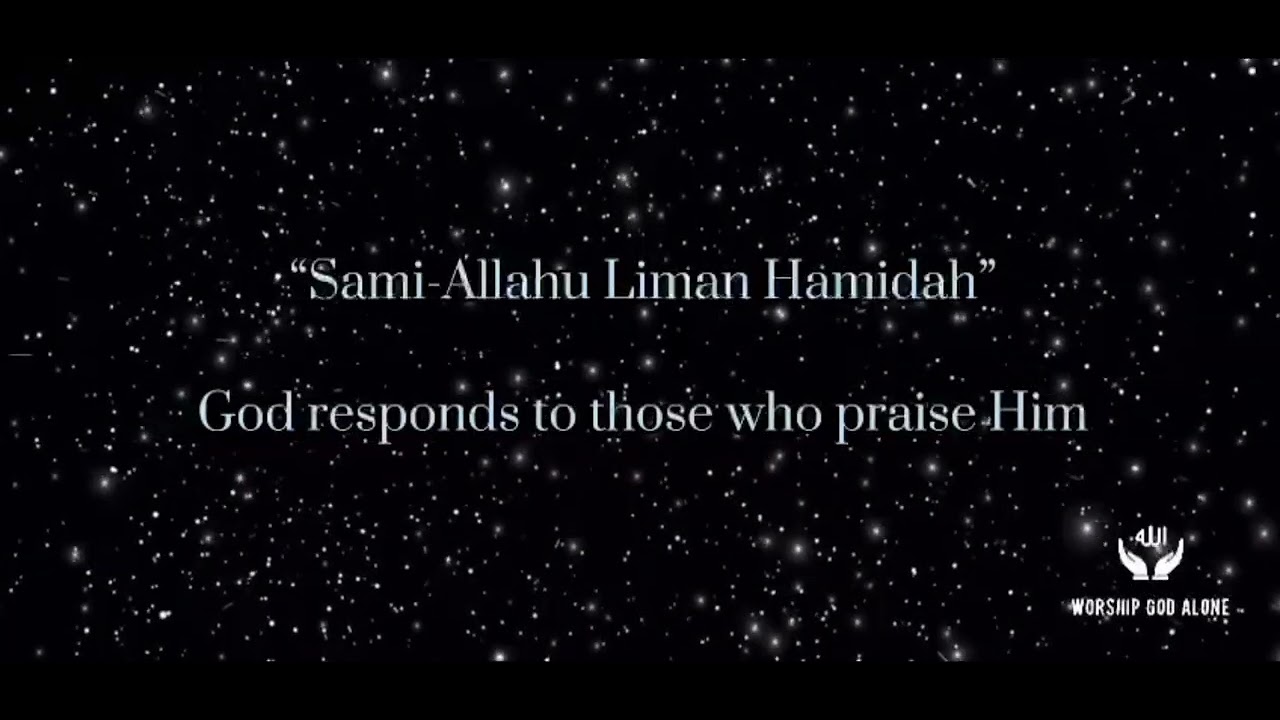 Dhikr | Sami Allahu liman hamidah | Meditation