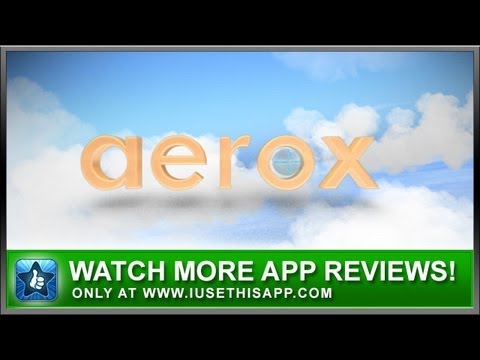Aerox iPhone App - Best iPhone App - App Reviews