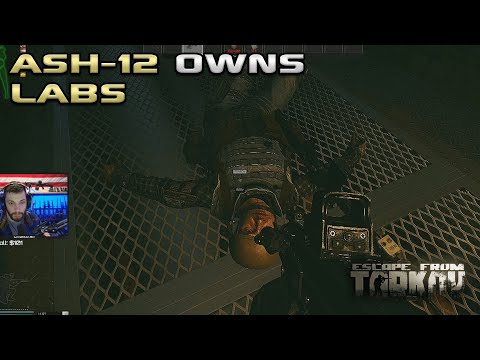 ASH-12 Smashing On Labs - Escape From Tarkov