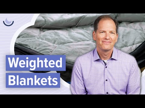 Why you need a weighted blanket