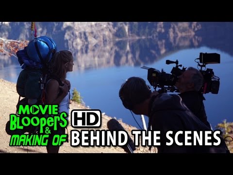 Wild (2014) Making of & Behind the Scenes (Part2/2)