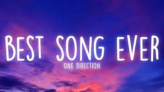 One Direction - Best Song Ever (Lyrics)