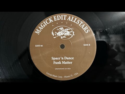 MAGICK EDIT ALLSTARS "Funk Matter" 2005 MAGICK EDIT (12’) US