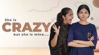 She is crazy but she is mine || Niha Sisters || Siblings series || Comedy