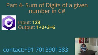 Sum of Digits of a given Number in c# - Part 4