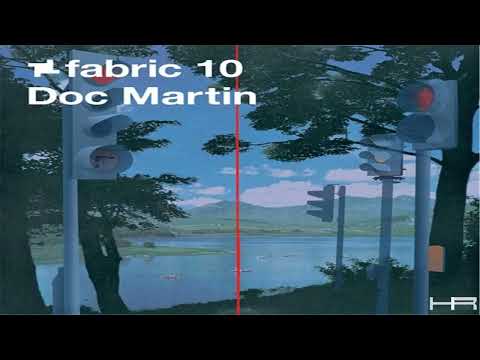 fabric 10 - Doc Martin (2003) [Continuous Mix]