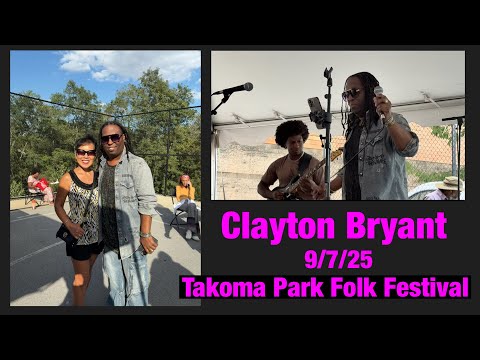 9/7/25: Clayton Bryant Live in MD