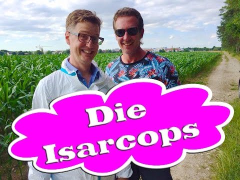 Die Isarcops - Teil 1