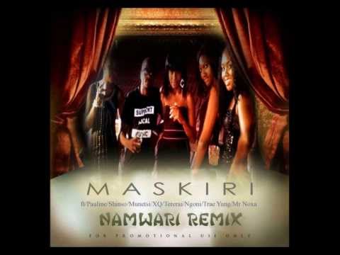 NaMwari ~Maskiri ft Pauline,Shinsoman , Munetsi,Exq,Tererai,NgonieTraeyung,Mr Noxa (BRAND NEW)