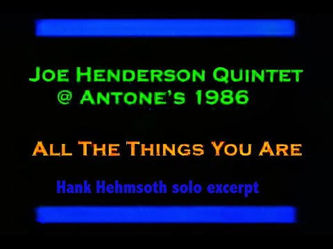 All the Things You Are   Piano solo Joe Henderson Quintet