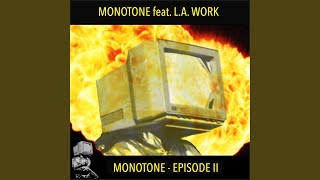 Monotone Episode II (Extended Mix)