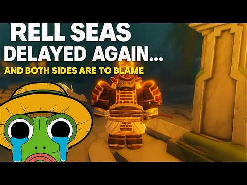 RELL Seas Delayed Again… And Both Sides Are to Blame !