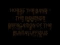 HORSE The Band - The Immense Defecation Of The Buntaluffigus (Lyrics)