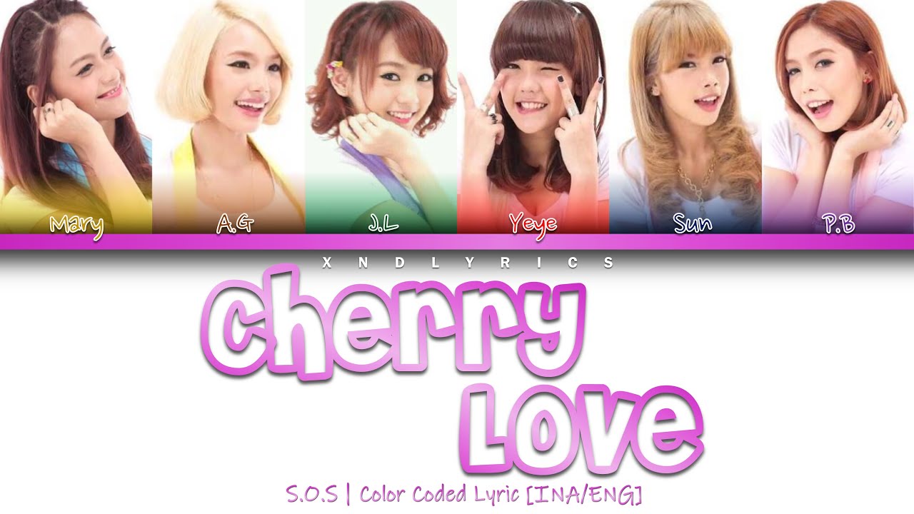 S.O.S - Cherry Love (Color Coded Lyrics/Lirik INA/ENG)