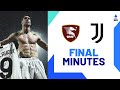 Vlahovic completes comeback at the death | Final Minutes | Salernitana-Juventus | Serie A 2023/24