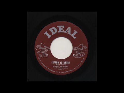 Eligio Escobar - Cuando Yo Muera - Ideal 2213-a