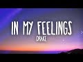 Drake – In My Feelings (Lyrics)