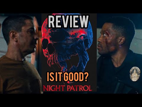 NIGHT PATROL REVIEW 2026  This went LEFT  in a GOOD WAY! full review