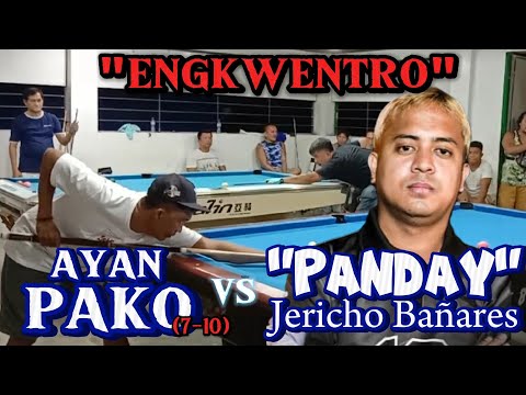 Jericho "PANDAY" Bañares 🆚 Ayan PAKO (7-10) PARTIDA 🎱 10 BALLS 🎱