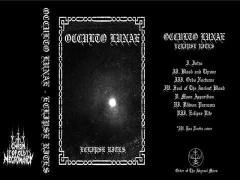 Occulto Lunae : Eclipse Rites (Full Album)