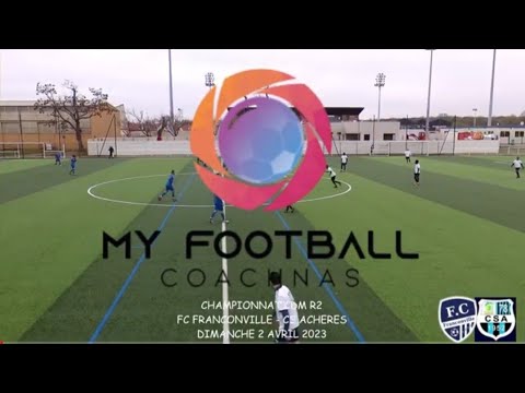 DIMANCHE 2 AVRIL CDM R2 FC FRANCONVILLE - CS ACHERES LE MATCH