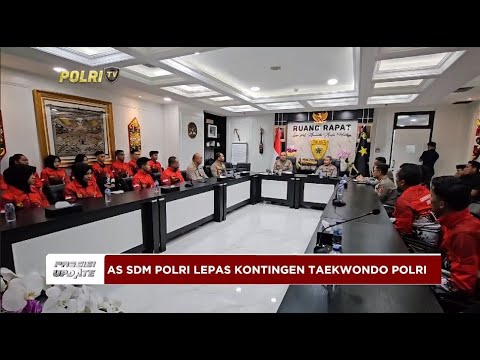 PRESISI UPDATE : AS SDM POLRI LEPAS KONTINGEN TAEKWONDO POLRI 31/07/24