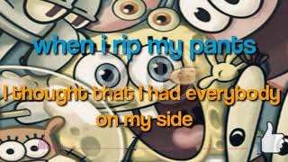 Download lagu SPONGEBOB RIPPED PANTS-(LYRIC) mp3