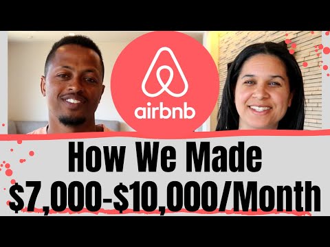 We Made $7,000-$10,000/Mo. Hosting on AirBnB | Our Tips for Successful AirBnB Hosting