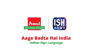 Amul Milk - Aage Badta Hai India in Indian Sign Language
