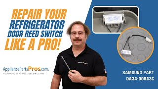 How to Replace Samsung Refrigerator Door Reed Switch DA34-00043C