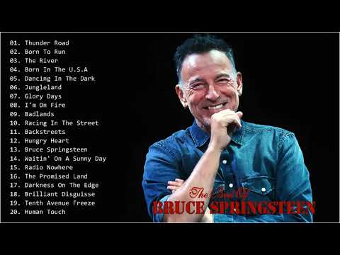 Bruce Springsteen Best Playlist 2021 -Bruce Springsteen Greatest Hits Full Album 2021
