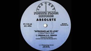 Introduce Me To Love - Absolute
