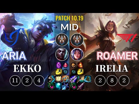 CGA Aria Ekko vs T1 Roamer Irelia Mid - KR Patch 10.19