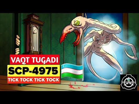 SCP-4975 Vaqt tugadi (scp-4975 Timeʼs up) By Dr.Bob