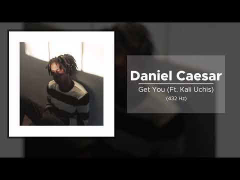 Daniel Caesar - Get You (feat. Kali Uchis) (432 Hz)