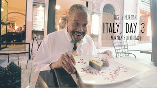 New Mini-Episode: Italy, Day 3