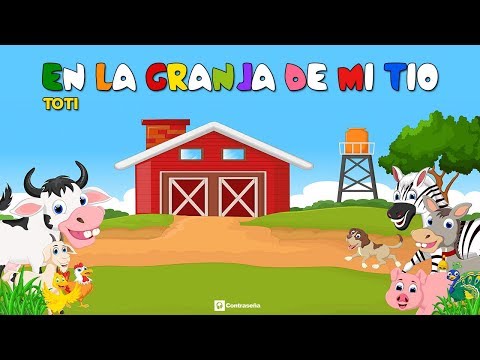 En la Granja de Mi Tio, Cancion Infantil Letra para Aprender, Música para bailar, diversion ia ooo