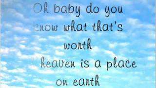 Heaven Is A Place On Earth - Katie Thompson Lyrics