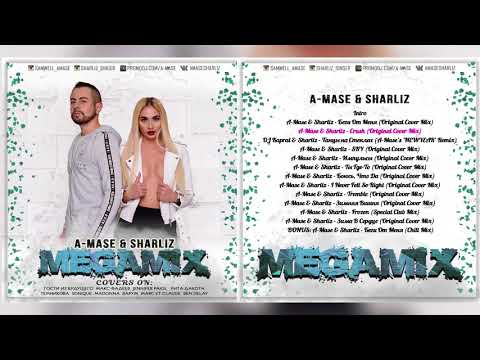 A-Mase, Sharliz - Best Covers Megamix (Deep House Music)