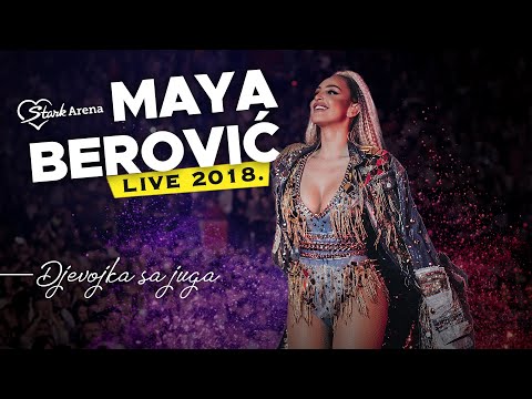Maya Berović - Djevojka sa juga (Live | Štark arena 2.11.2018)