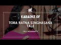 Tora Ratna Singhasana Tale Karaoke With Lyrics High Quality Karaoke Tracks Regional Karaoke