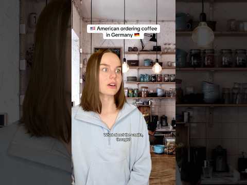 American orders coffee in Germany 🇩🇪🇺🇸