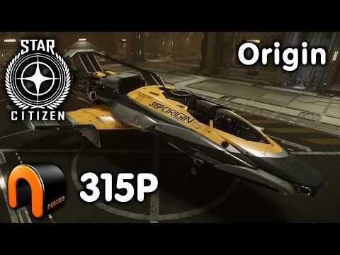 Star Citizen - Origin 315p