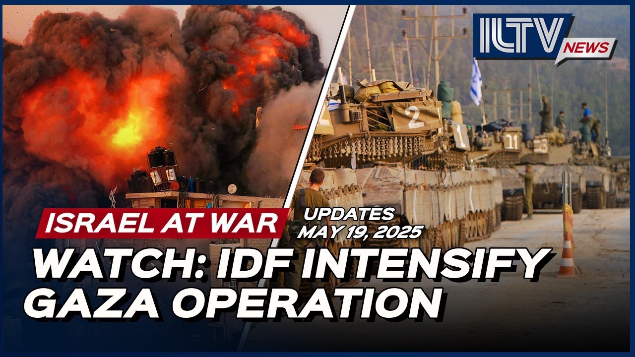 Israel Daily News – War Day 591| May 19, 2025