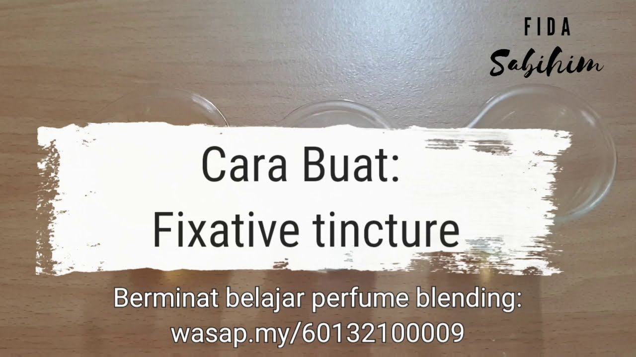 Putar video Cara Buat : Tincture atau Fixative untuk Minyak Wangi sekarang Cara Buat : Tincture atau Fixative untuk Minyak Wangi